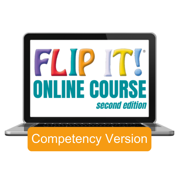 FLIP IT Online Course, Competency Version