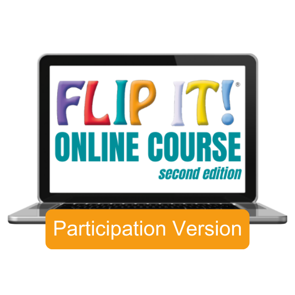 FLIP IT Online Course, Participation Version